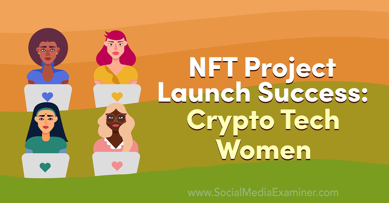 Crypto Tech Women-Social Media Examiner